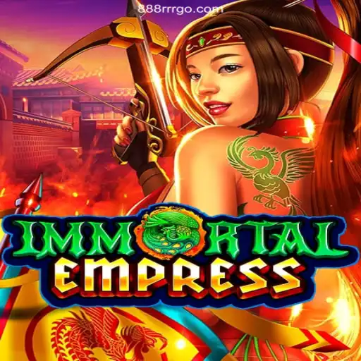ImmortalEmpress: Explore the Exciting New Game and the Rise of 888RRR.COM